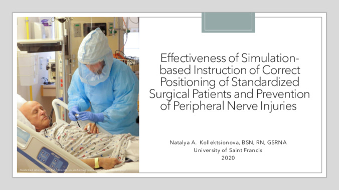 Effectiveness of Simulation-based Instruction of Correct  Positioning of Standardized  Surgical Patients and Prevention  of Peripheral Nerve Injuries Presentation Thumbnail